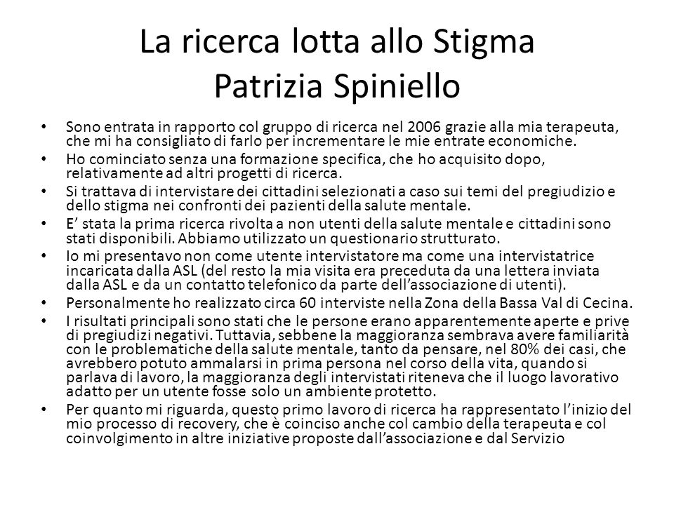 La ricerca lotta allo Stigma Patrizia Spiniello