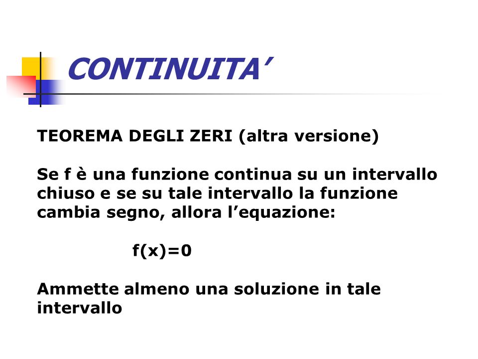 CONTINUITA’ TEOREMA DEGLI ZERI (altra versione)