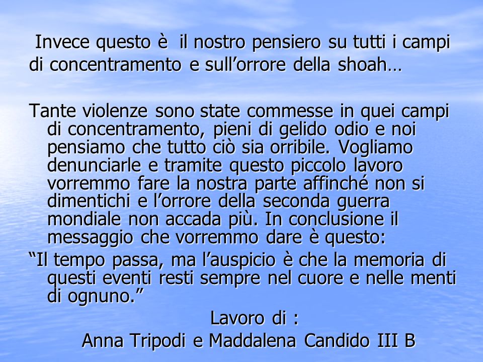Anna Tripodi e Maddalena Candido III B