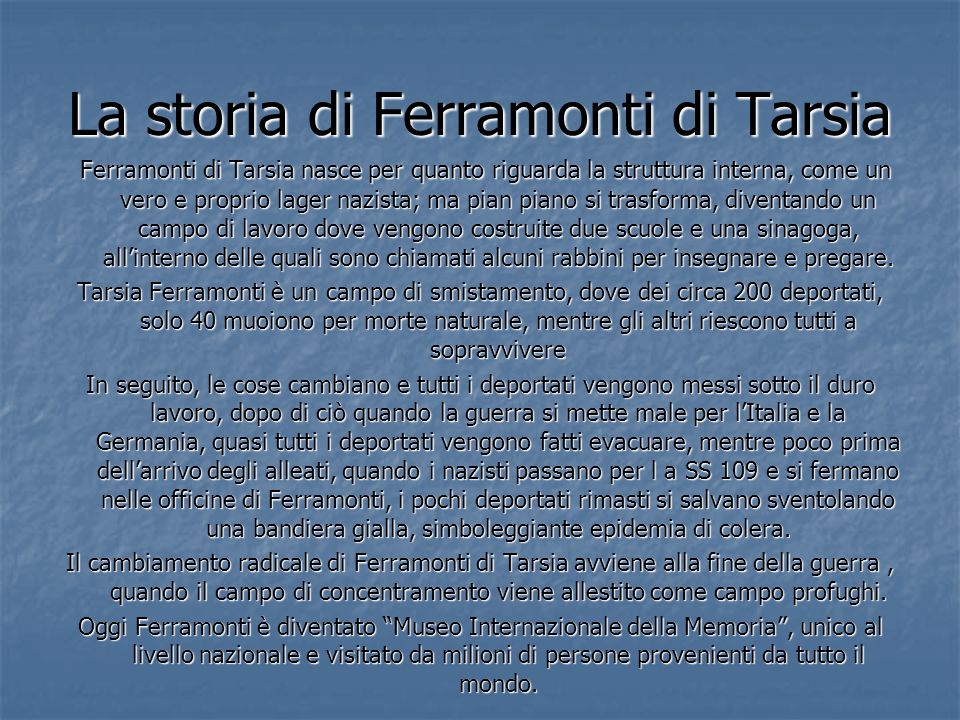 La storia di Ferramonti di Tarsia