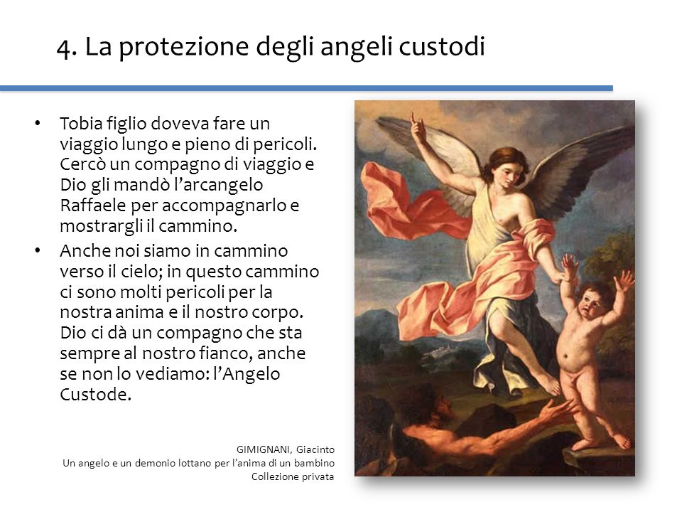 4. La protezione degli angeli custodi