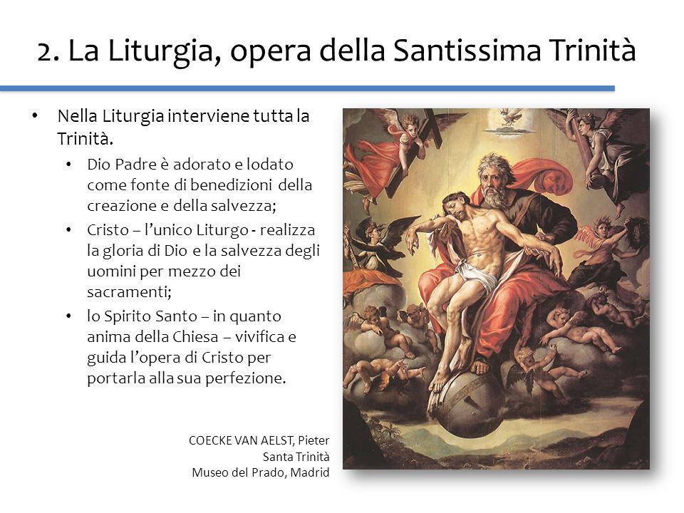 2. La Liturgia, opera della Santissima Trinità