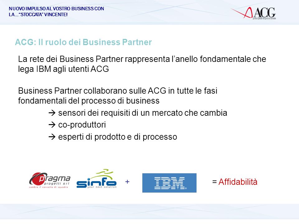 ACG: Il ruolo dei Business Partner