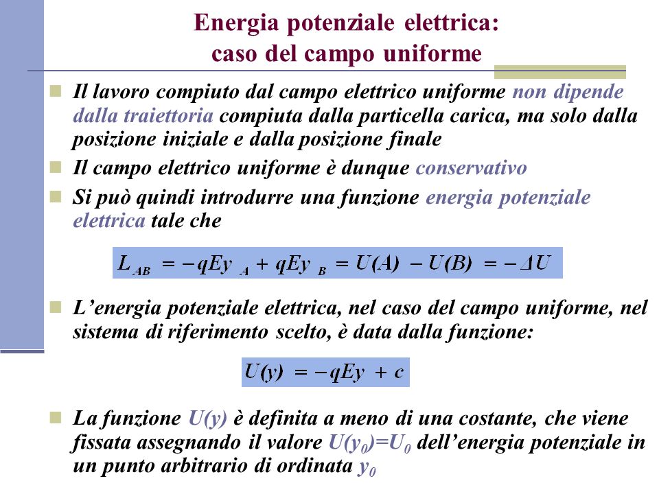 Energia potenziale elettrica: caso del campo uniforme
