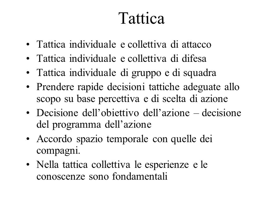 Tattica Tattica individuale e collettiva di attacco