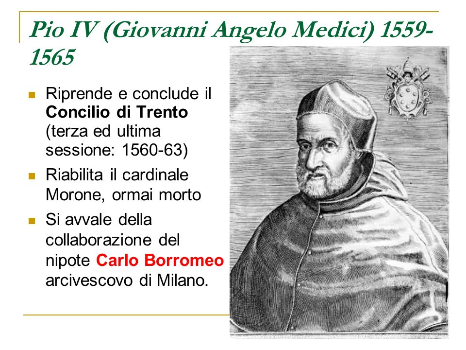 Pio IV (Giovanni Angelo Medici)