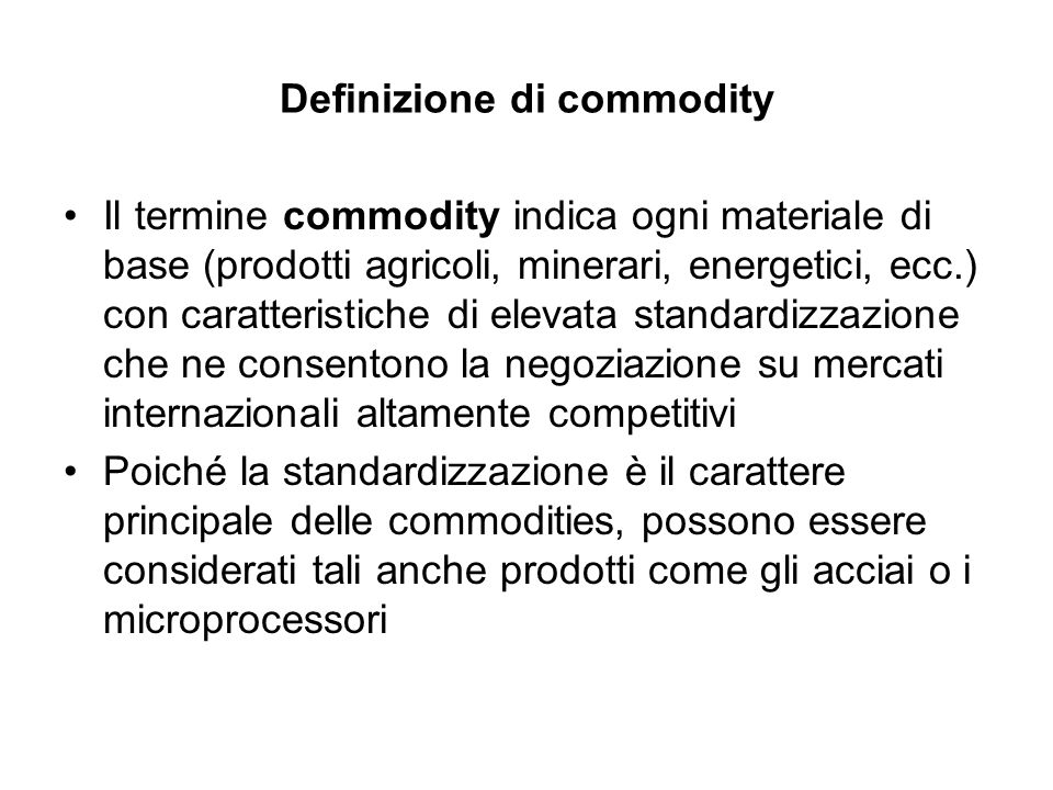 Definizione di commodity