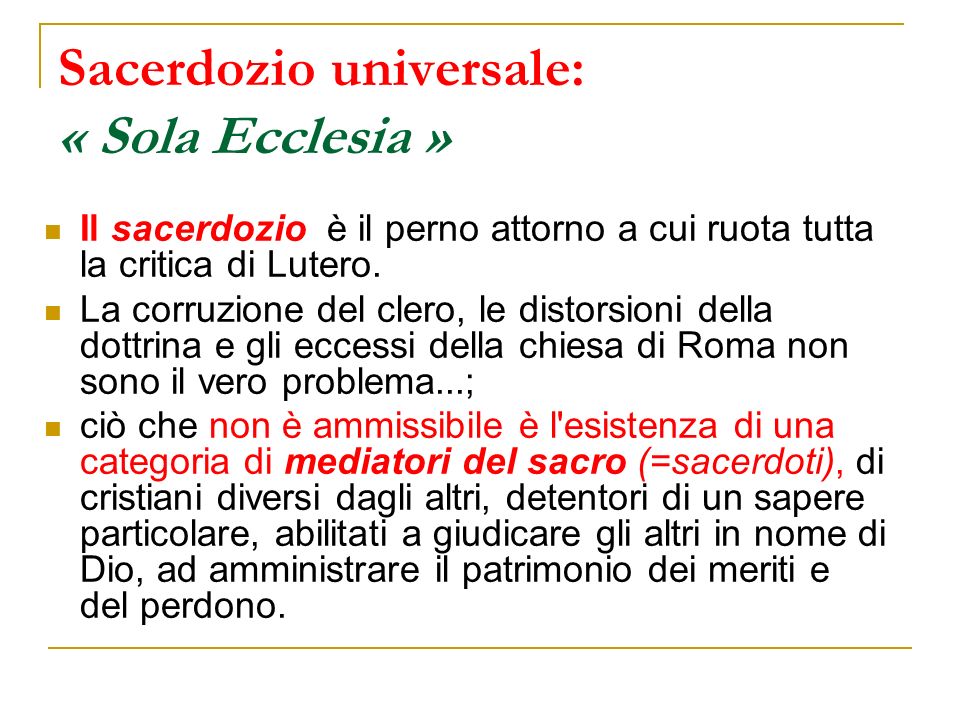 Sacerdozio universale: « Sola Ecclesia »