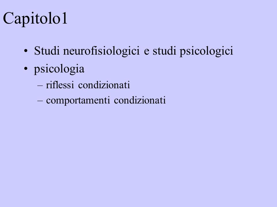 Capitolo1 Studi neurofisiologici e studi psicologici psicologia