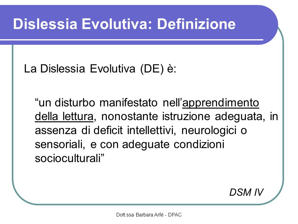 Dislessia Evolutiva: Definizione