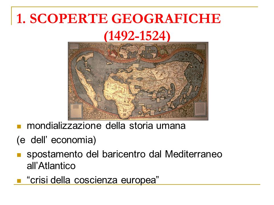 1. SCOPERTE GEOGRAFICHE ( )