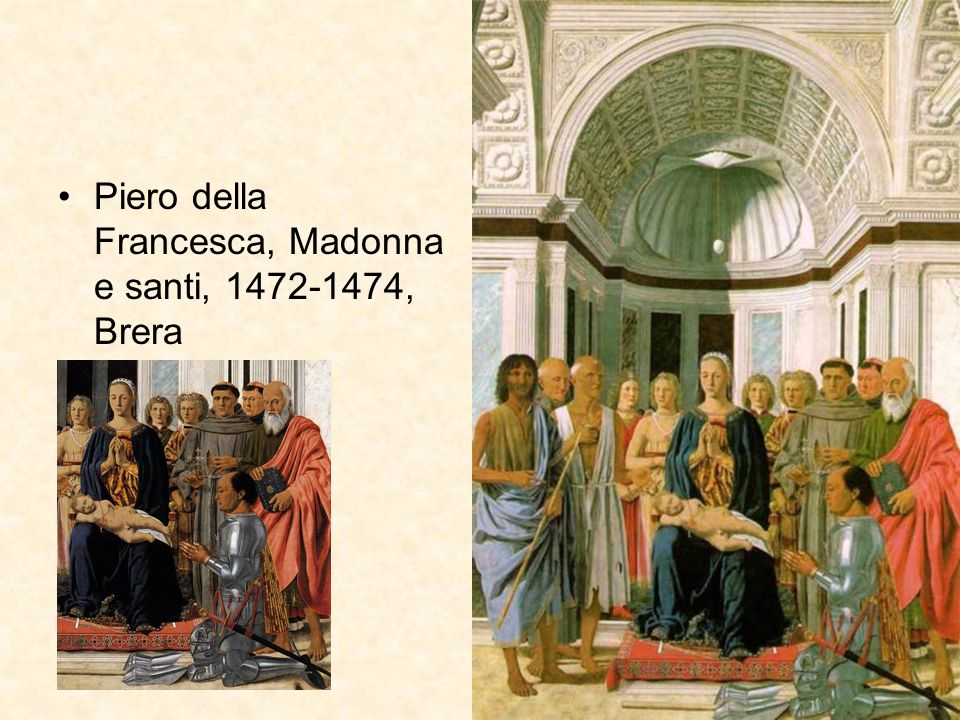 Piero della Francesca, Madonna e santi, , Brera