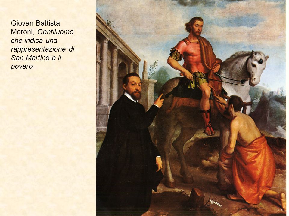 Giovan Battista Moroni, Gentiluomo che indica una rappresentazione di San Martino e il povero