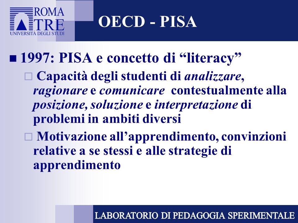 OECD - PISA 1997: PISA e concetto di literacy