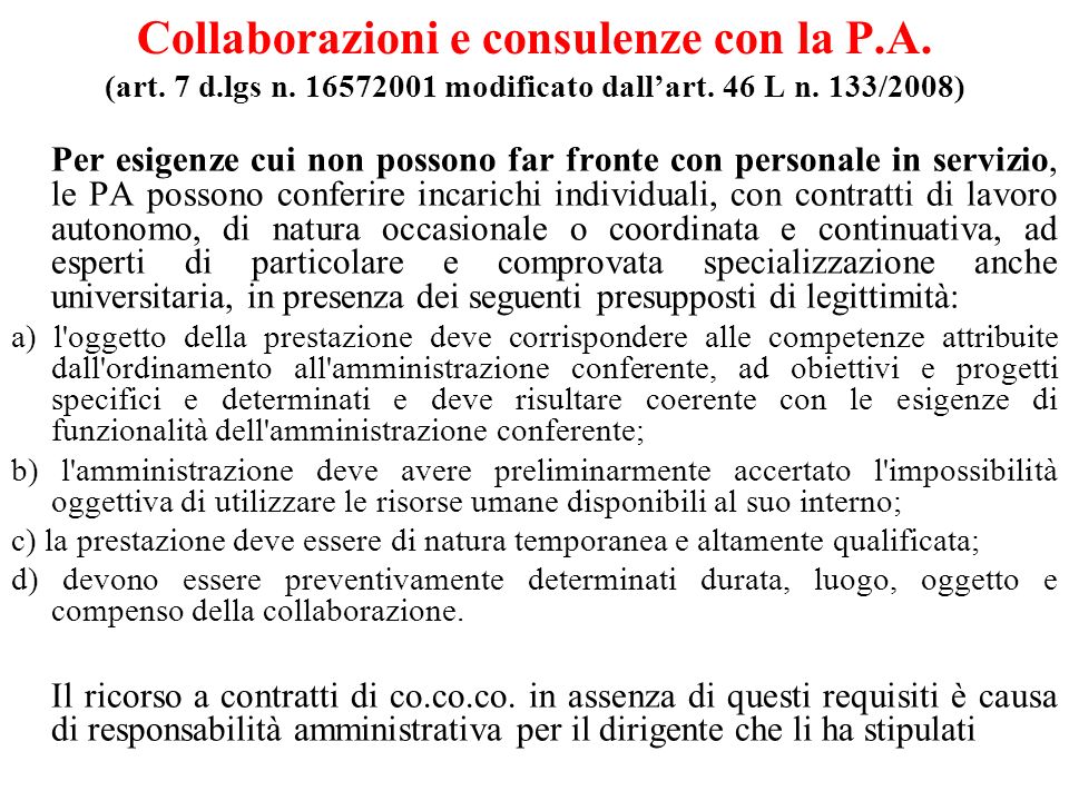 Collaborazioni e consulenze con la P. A. (art. 7 d. lgs n