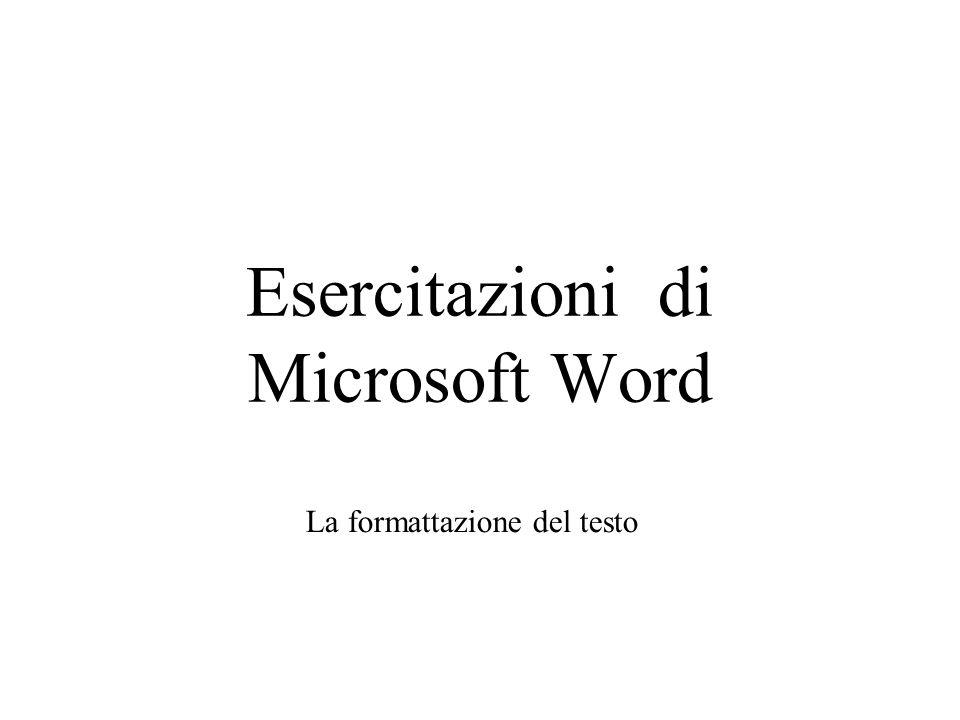 Esercitazioni di Microsoft Word