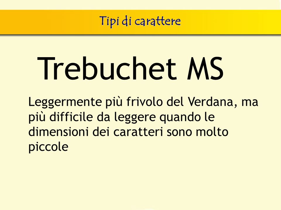 Trebuchet MS Tipi di carattere