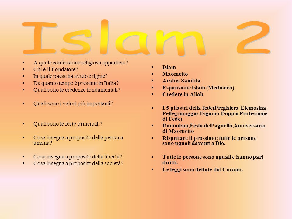 Islam 2 A quale confessione religiosa appartieni Chi è il Fondatore
