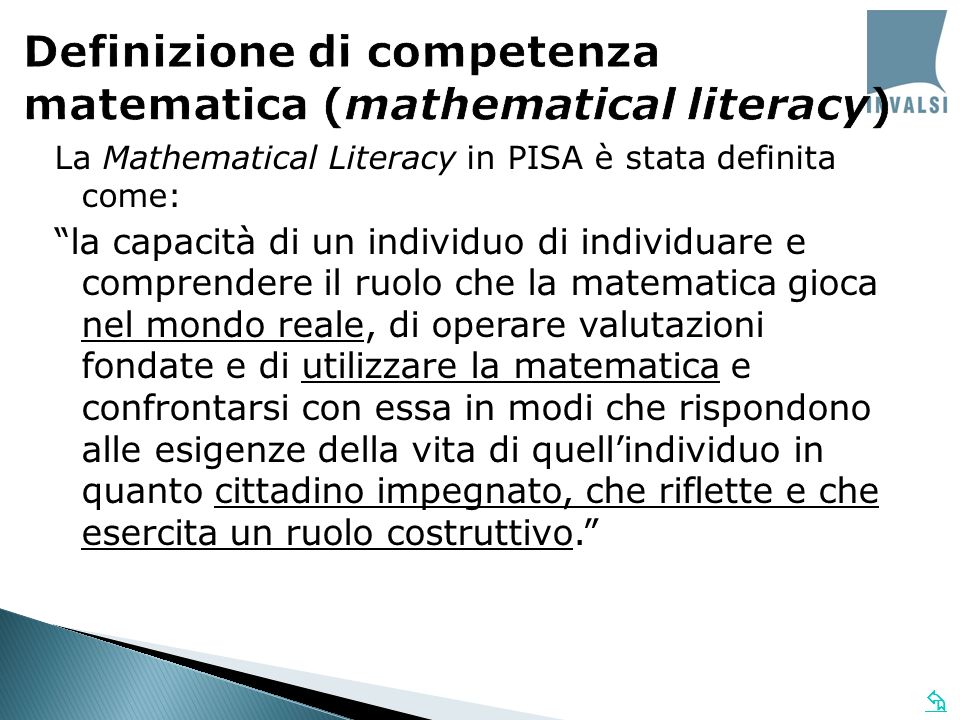 Definizione di competenza matematica (mathematical literacy)
