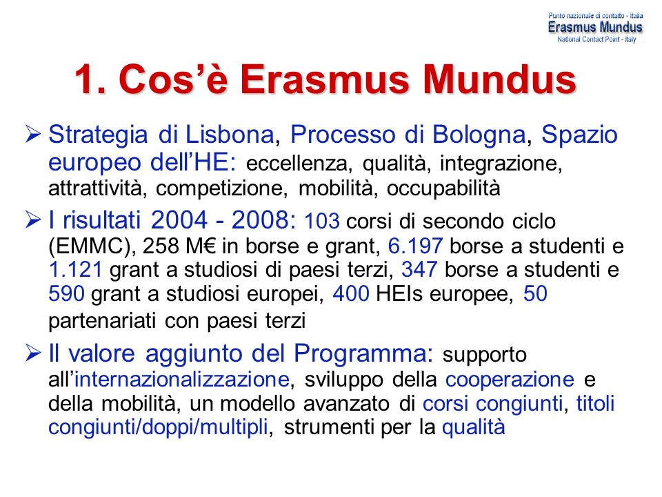 1. Cos’è Erasmus Mundus