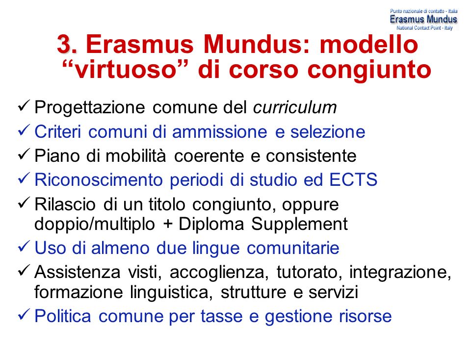 3. Erasmus Mundus: modello virtuoso di corso congiunto