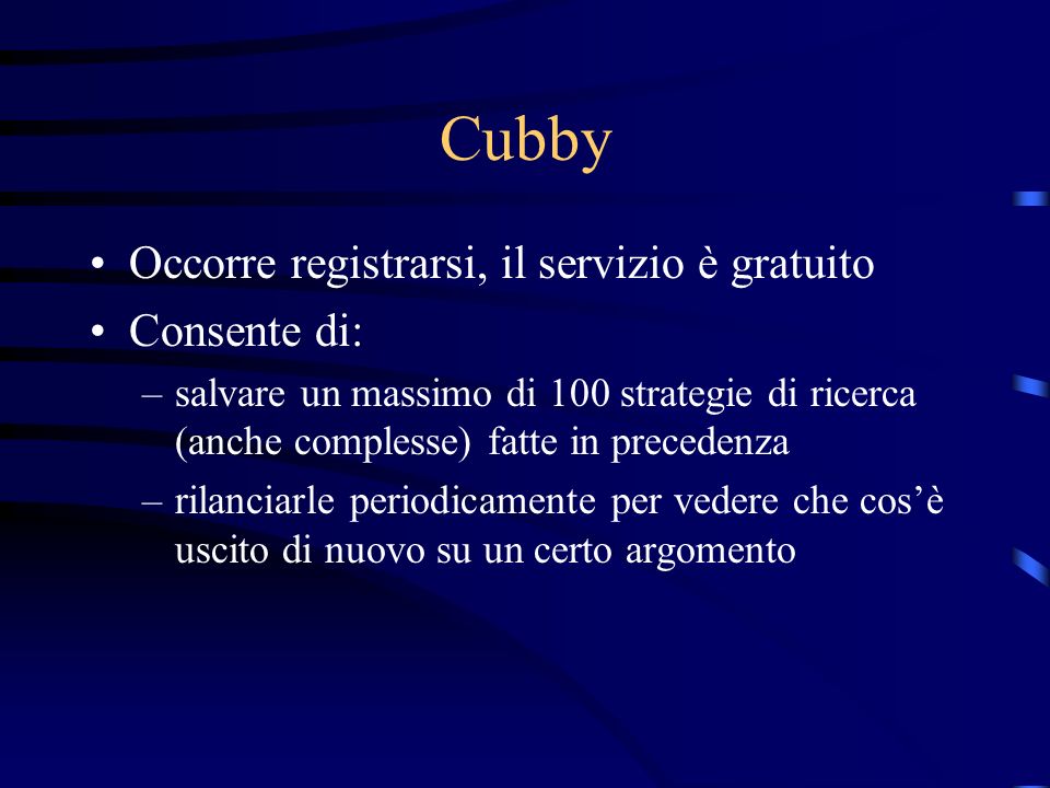 Cubby Occorre registrarsi, il servizio è gratuito Consente di: