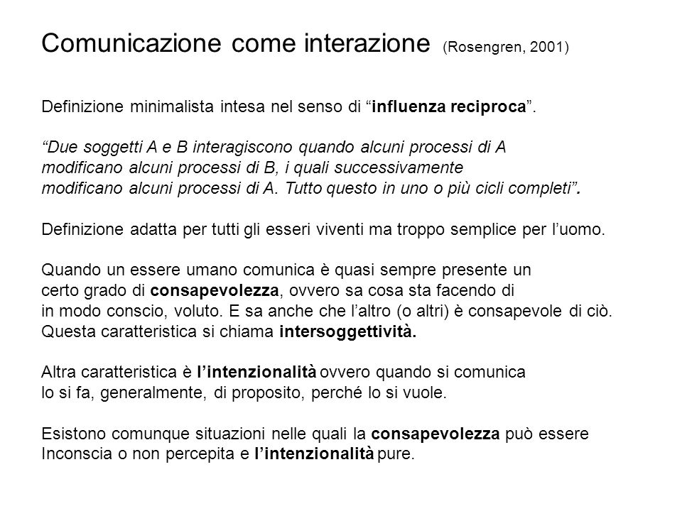 Comunicazione come interazione (Rosengren, 2001)