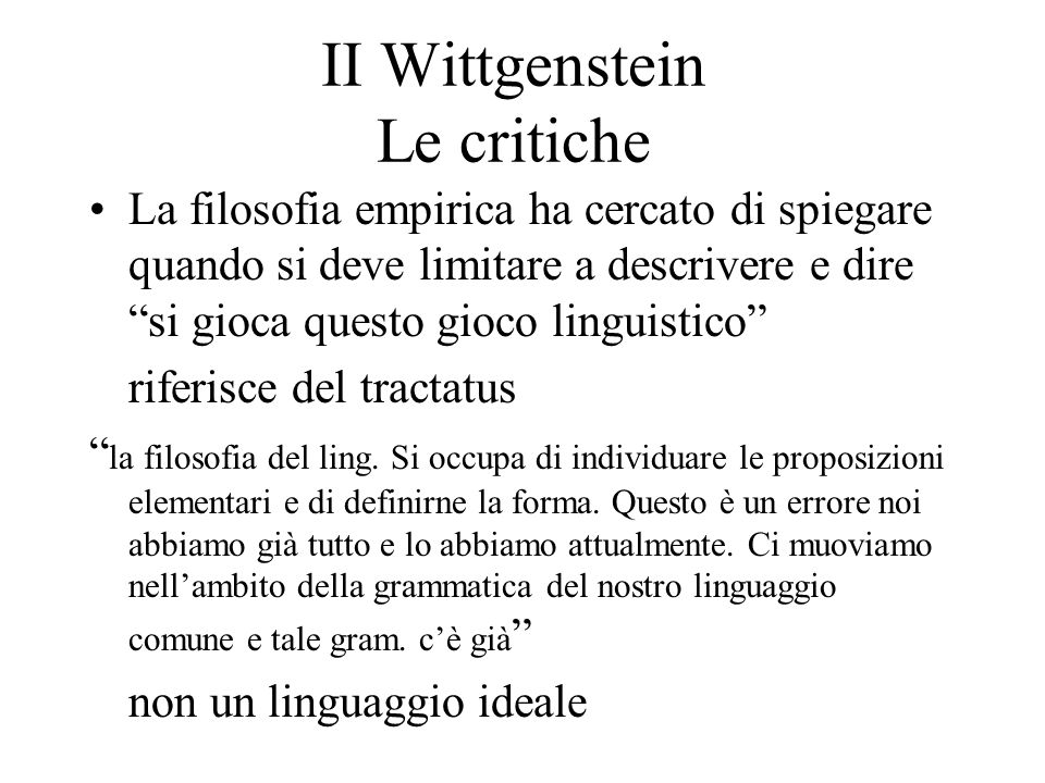 II Wittgenstein Le critiche