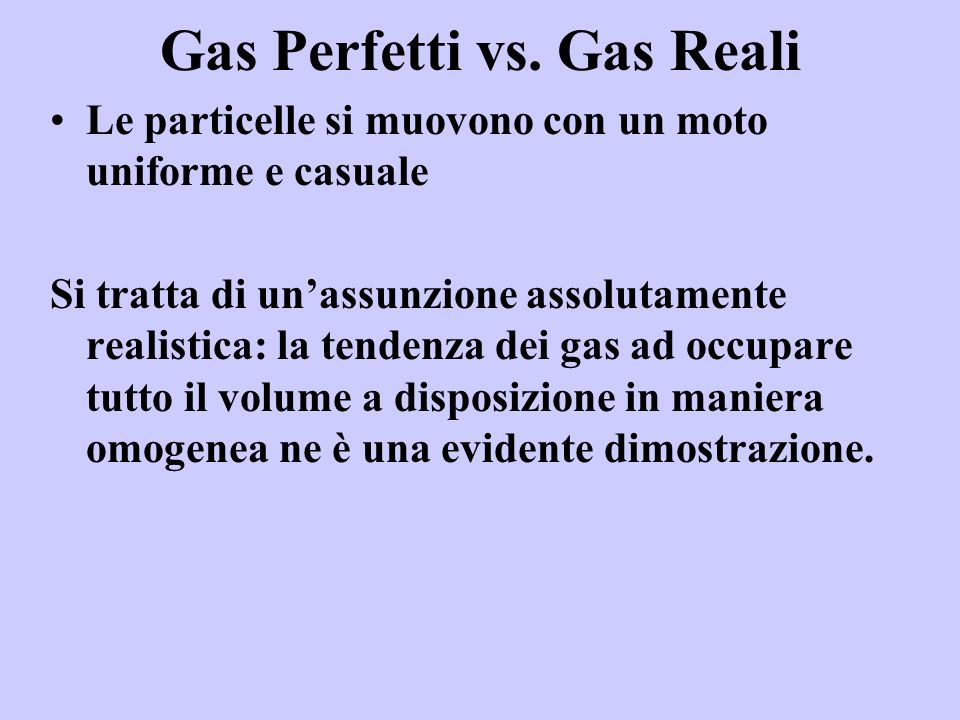 Gas Perfetti vs. Gas Reali