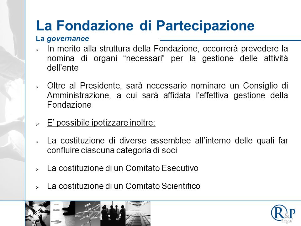 La Fondazione di Partecipazione La governance