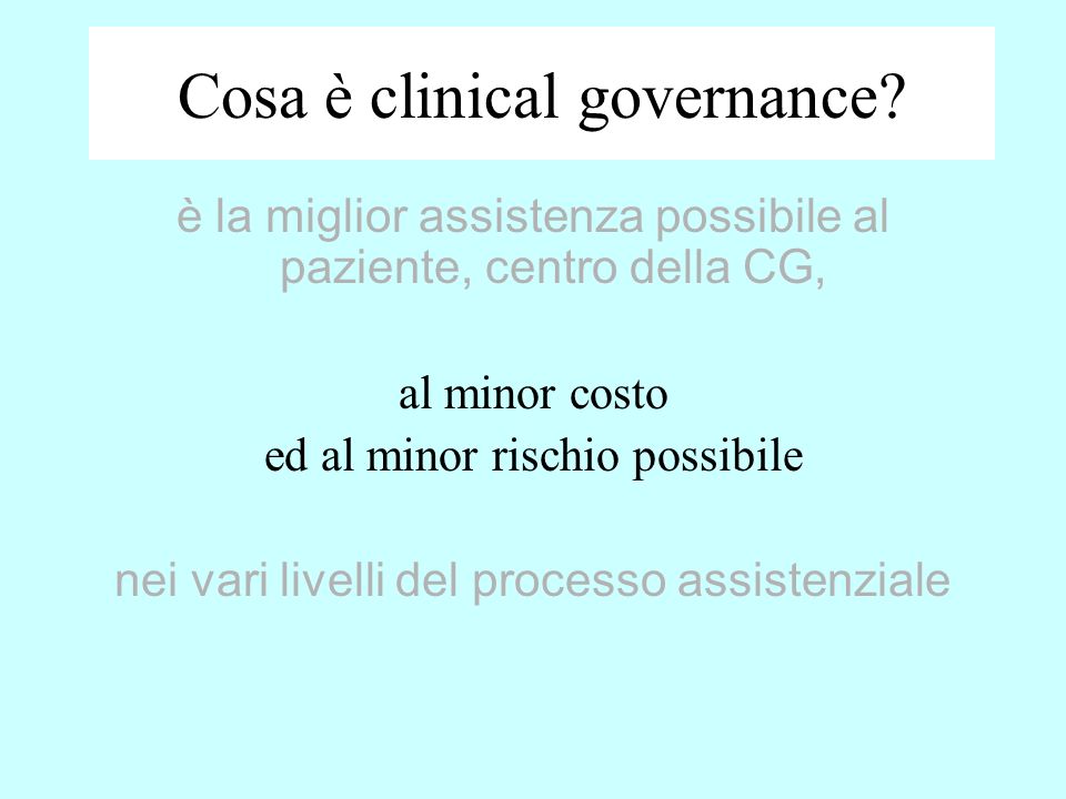 Cosa è clinical governance