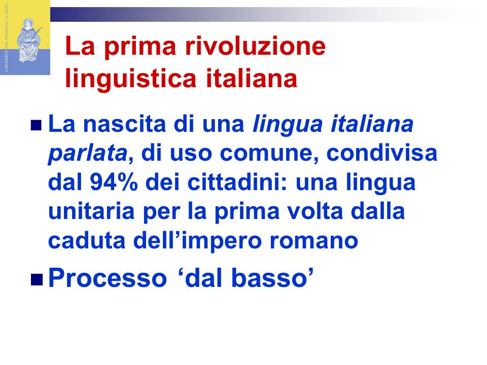 La prima rivoluzione linguistica italiana