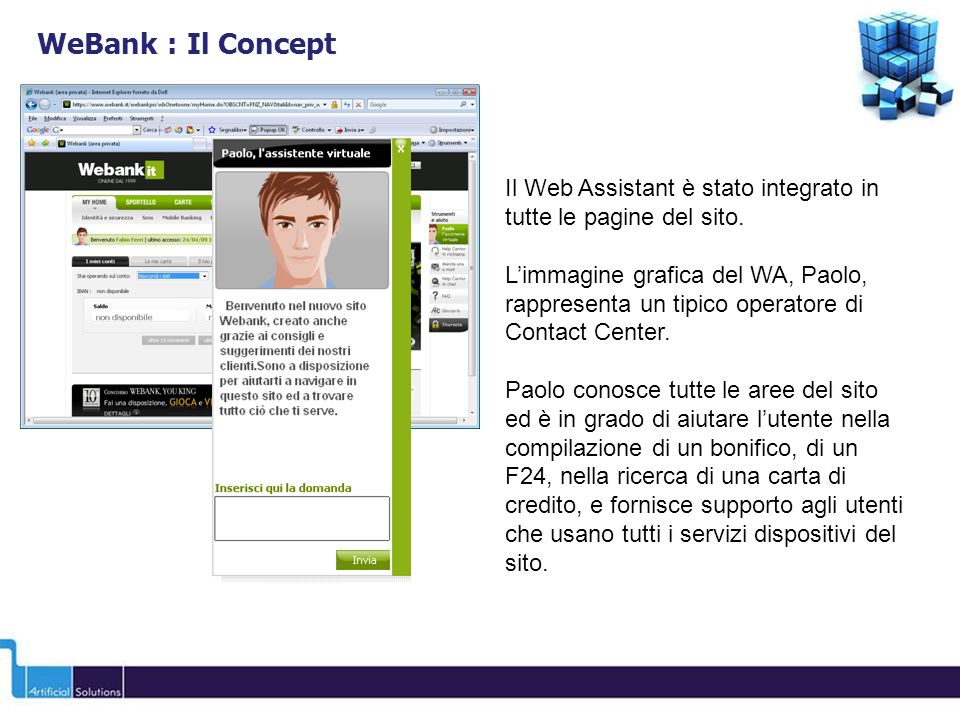 WeBank : Il Concept Il Web Assistant è stato integrato in tutte le pagine del sito.