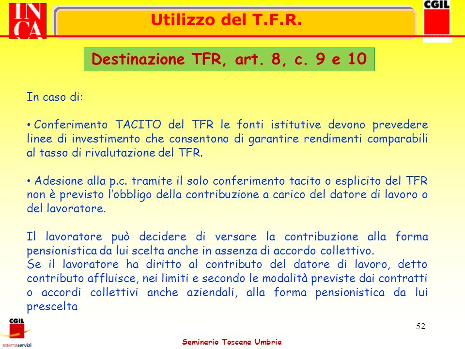 Destinazione TFR, art. 8, c. 9 e 10