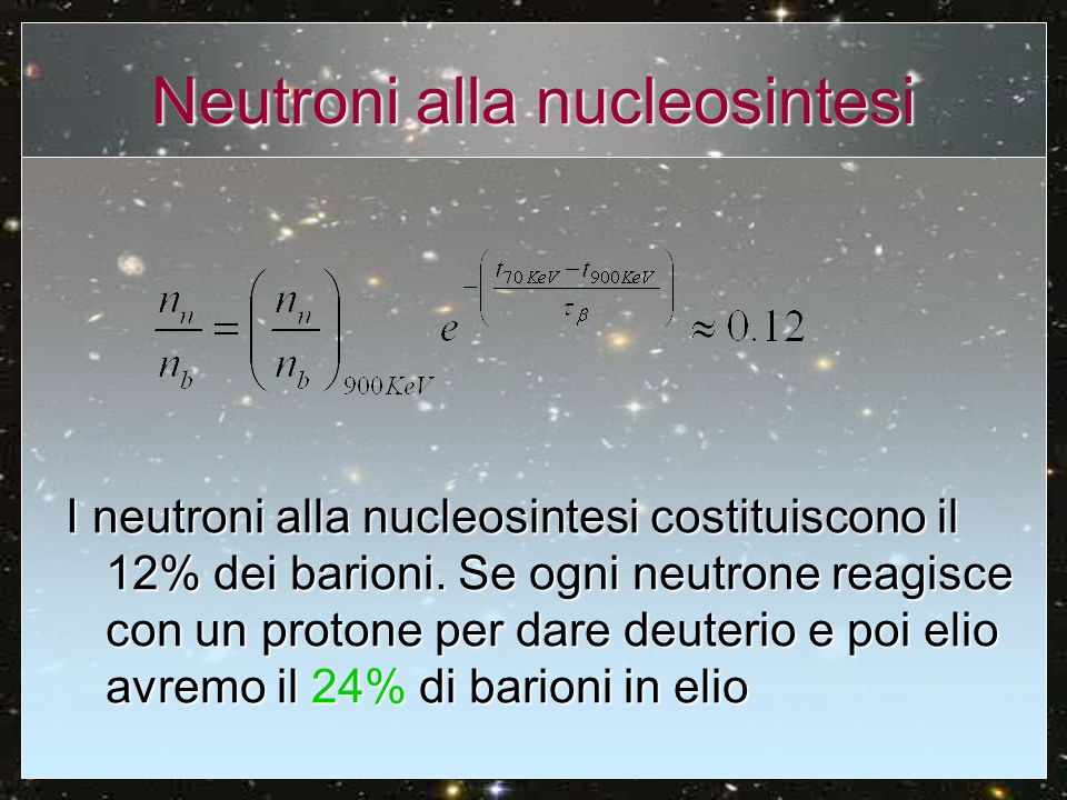 Neutroni alla nucleosintesi