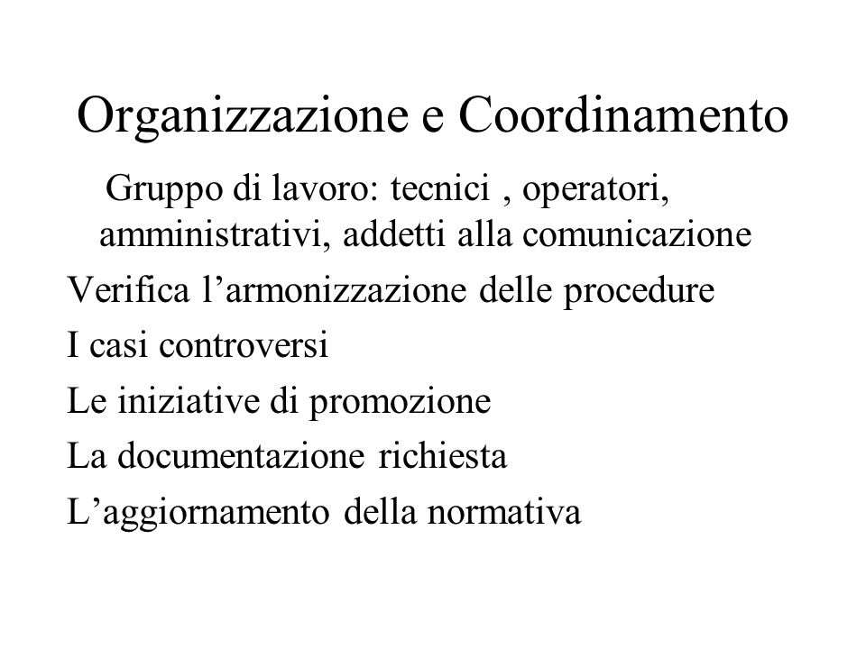 Organizzazione e Coordinamento