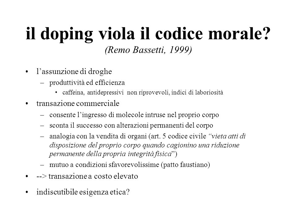il doping viola il codice morale (Remo Bassetti, 1999)