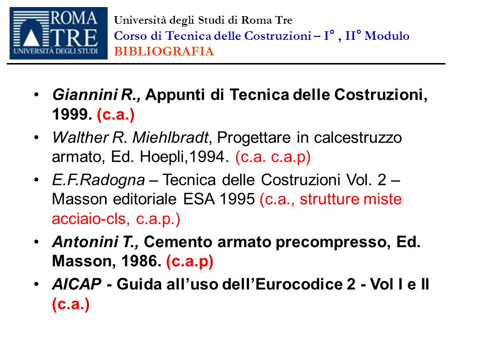 Giannini R., Appunti di Tecnica delle Costruzioni, (c.a.)