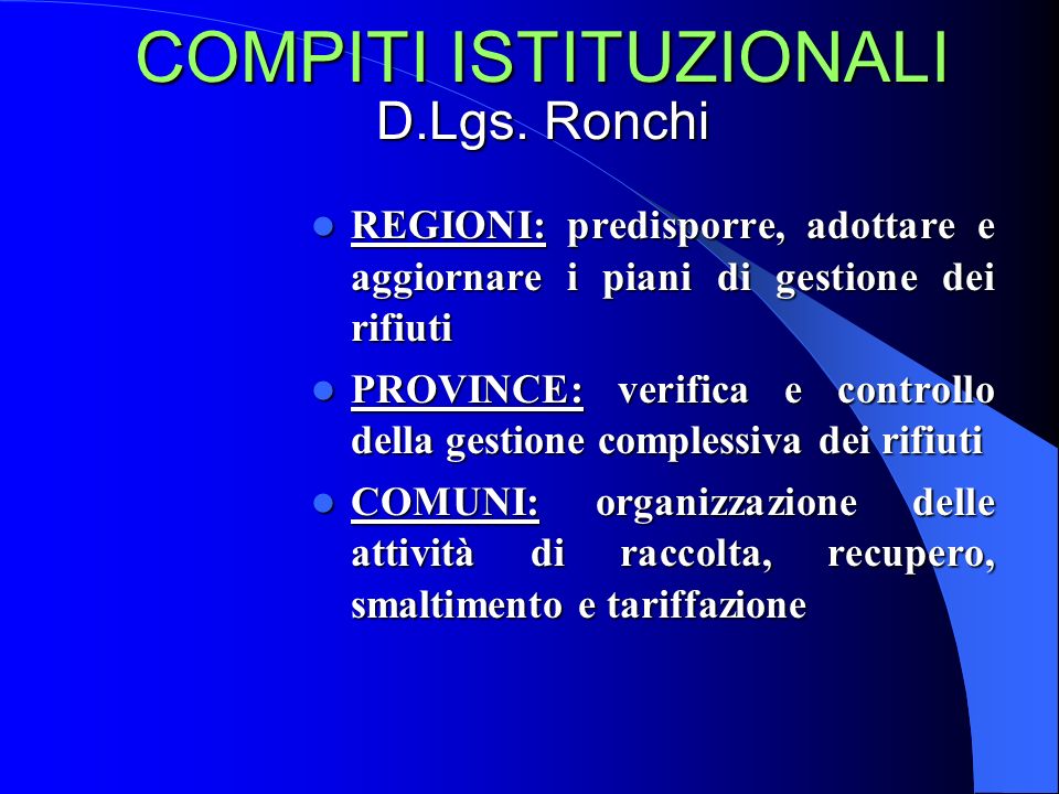 COMPITI ISTITUZIONALI D.Lgs. Ronchi