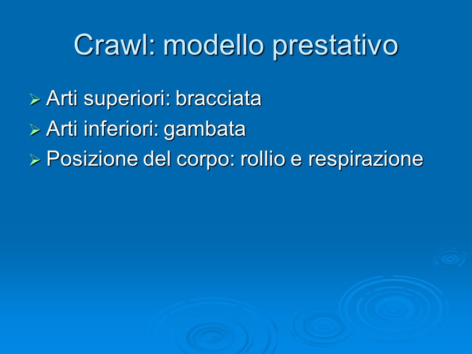 Crawl: modello prestativo