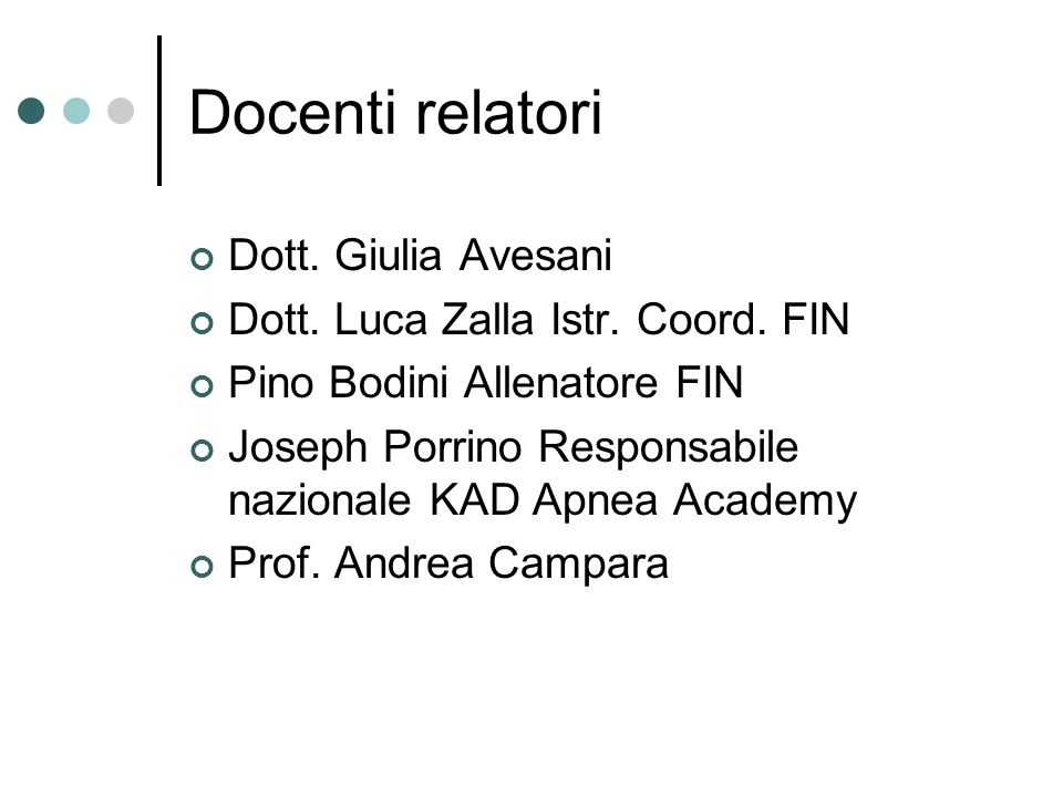 Docenti relatori Dott. Giulia Avesani