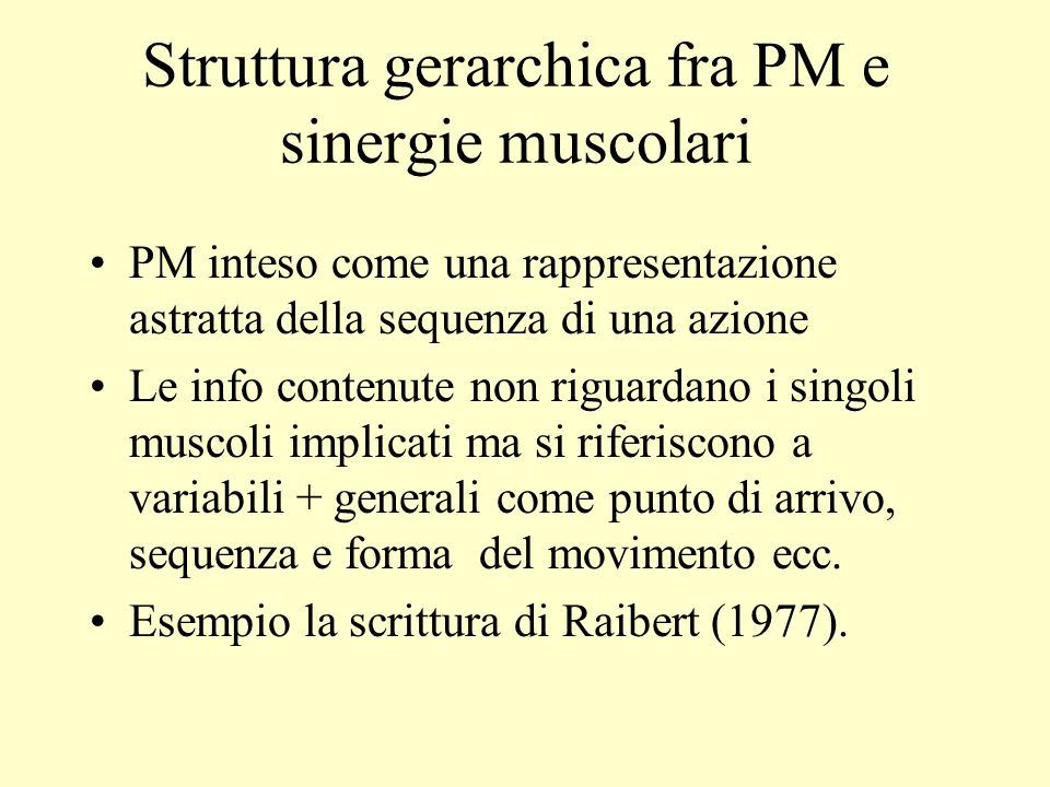 Struttura gerarchica fra PM e sinergie muscolari