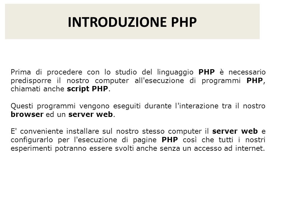 INTRODUZIONE PHP