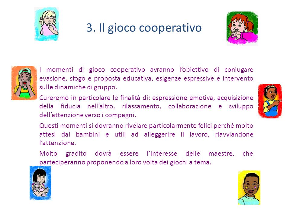 3. Il gioco cooperativo