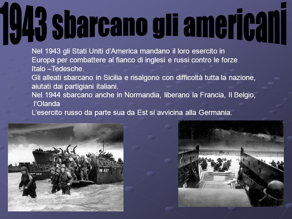 1943 sbarcano gli americani