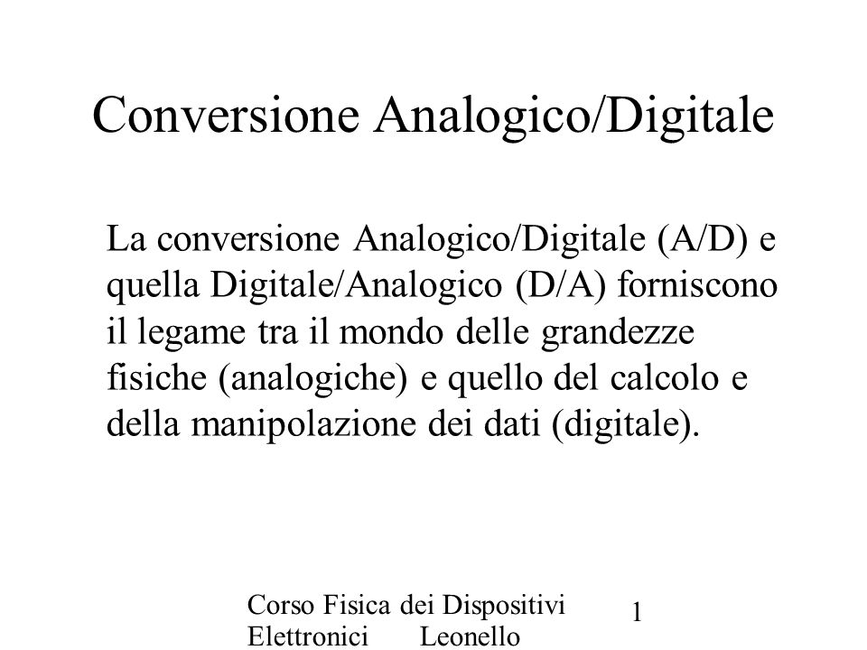 Conversione Analogico/Digitale