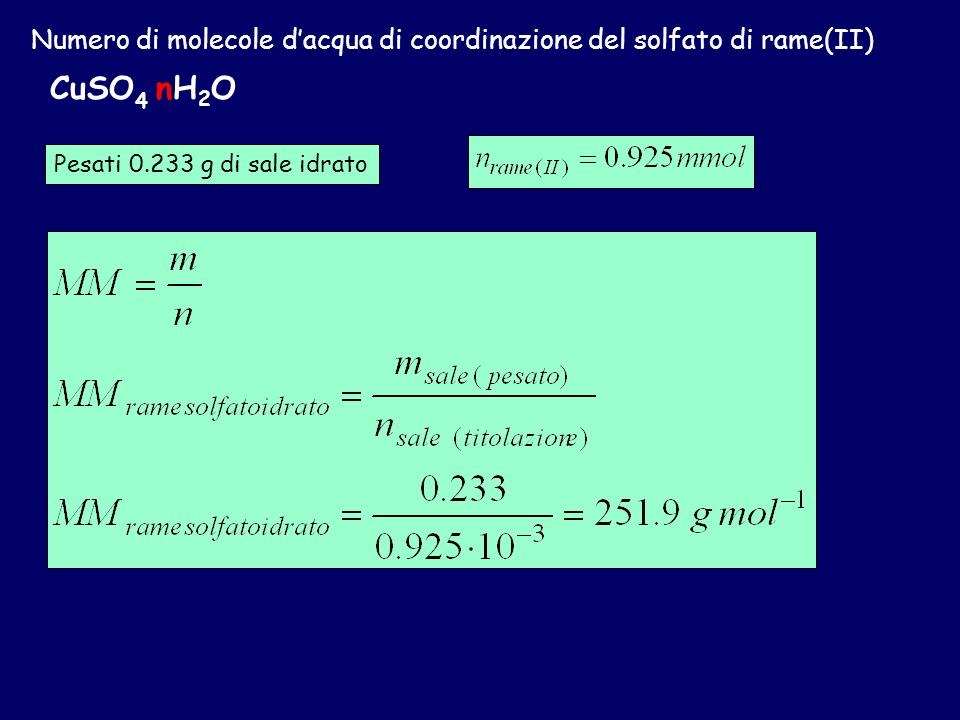 Numero di molecole d’acqua di coordinazione del solfato di rame(II)