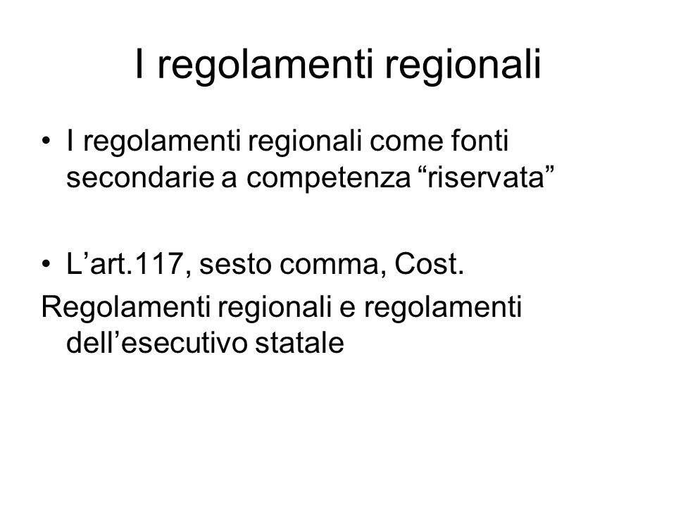 I regolamenti regionali