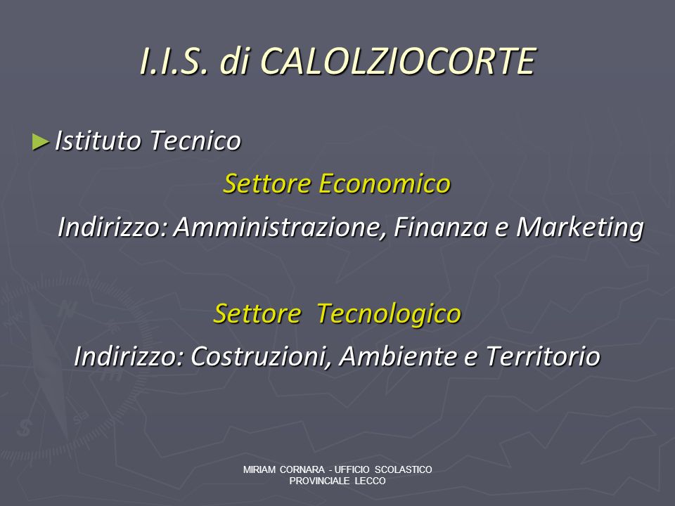 I.I.S. di CALOLZIOCORTE Istituto Tecnico Settore Economico