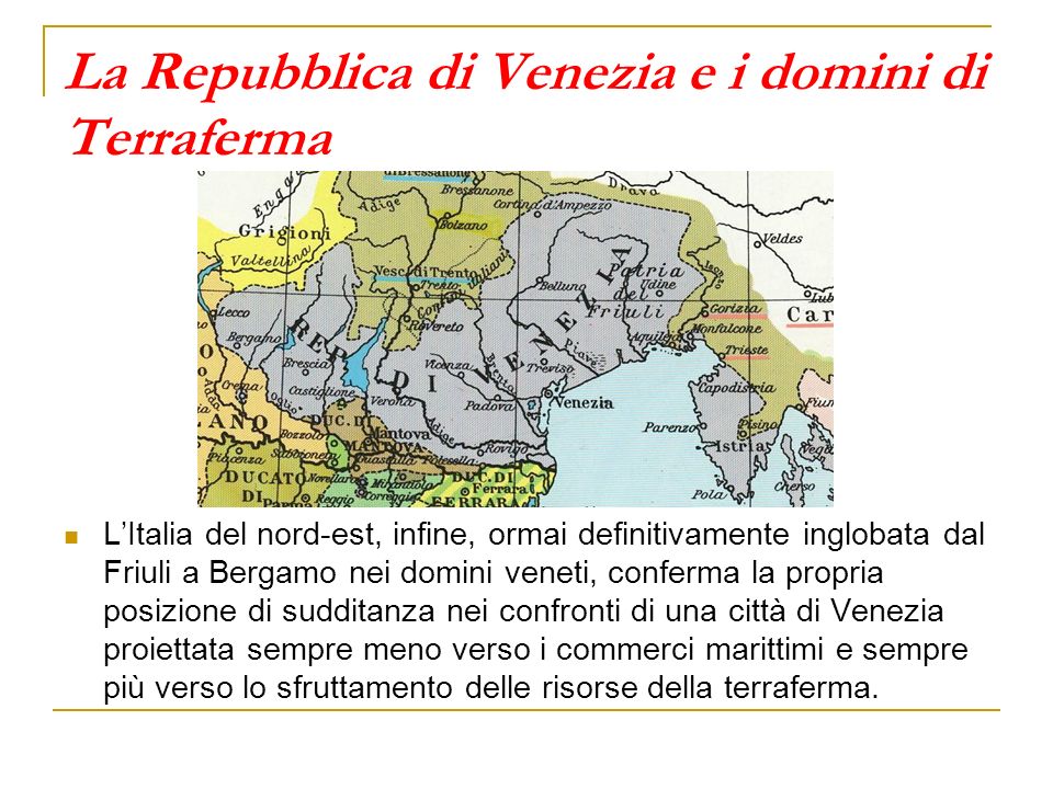 La Repubblica di Venezia e i domini di Terraferma
